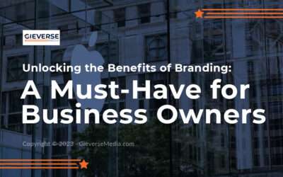 Unlocking the Benefits of Branding: A Must-Have for Business Owners